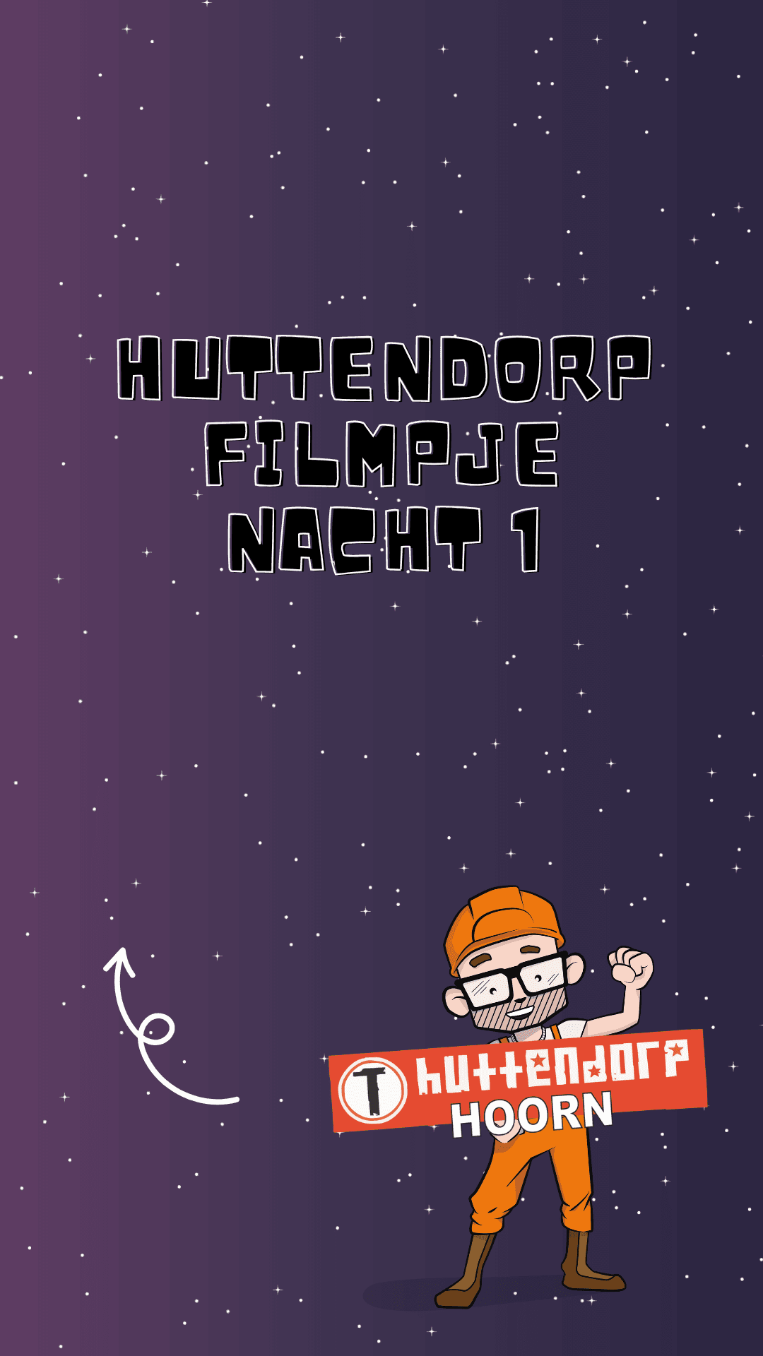 Huttendorp Hoorn 2025 - Nachtfilmpje