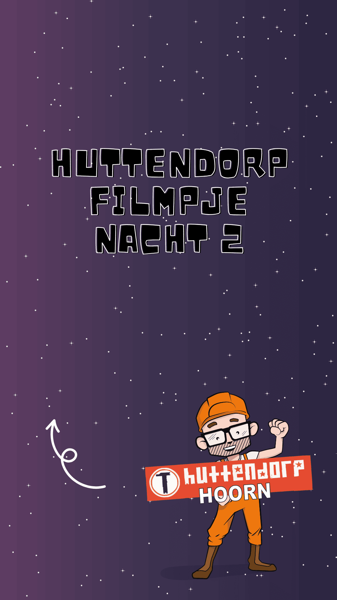Huttendorp Hoorn 2025 - Nachtfilmpje 2