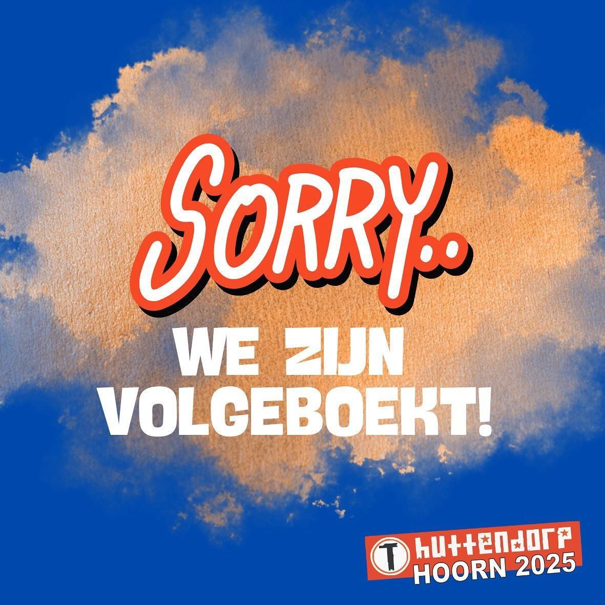 Huttendorp 2025 is volgeboekt!